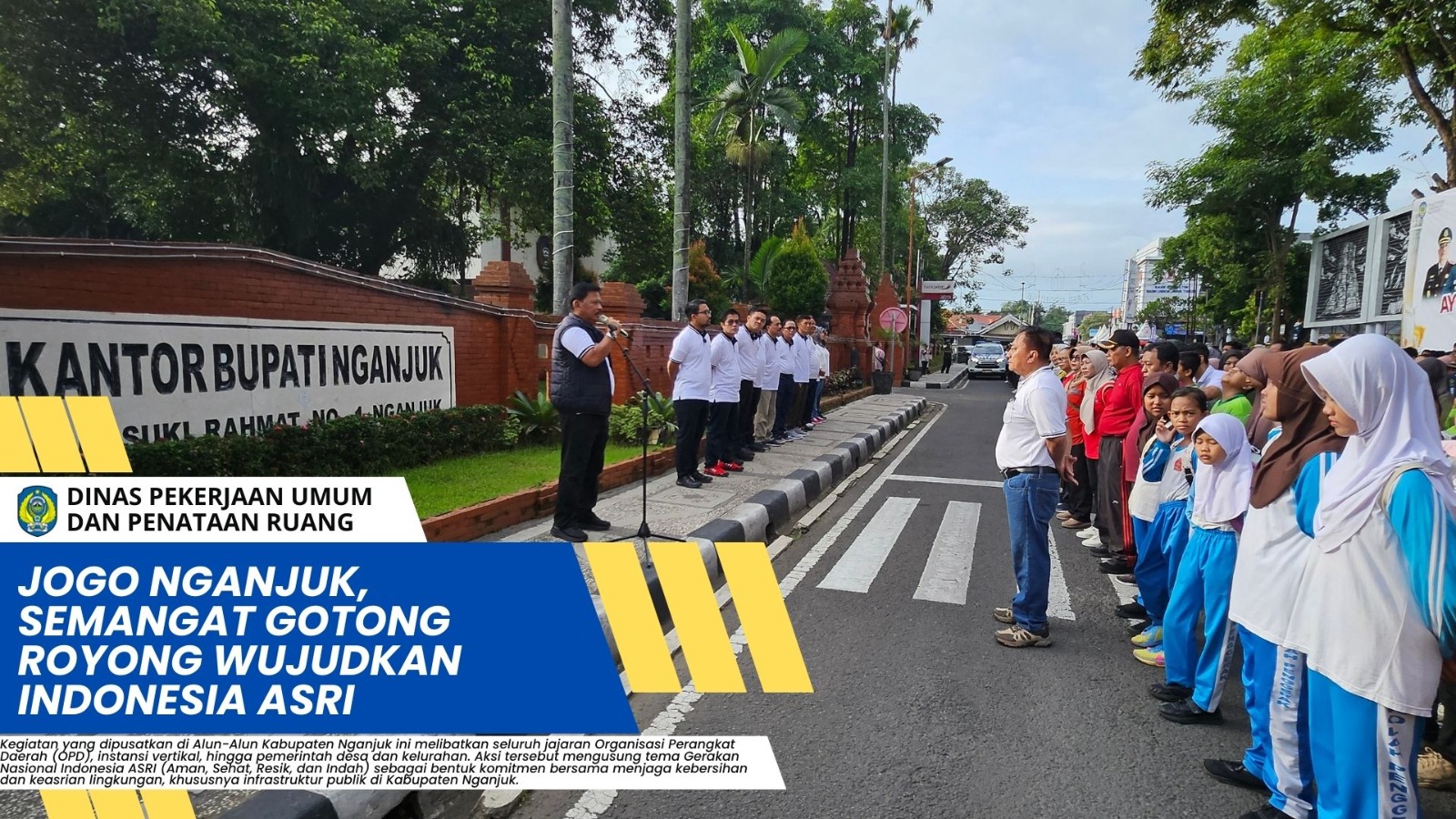 Jogo Nganjuk, Semangat Gotong Royong Wujudkan Indonesia ASRI
